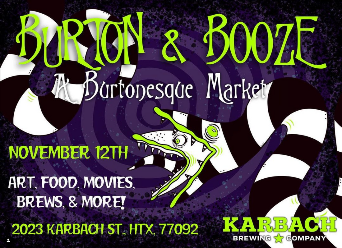 Burton and Booze - Houston Tx
